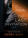 The Last Invitation: a Novel
